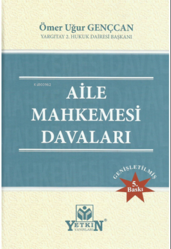 Aile Mahkemesi Davaları