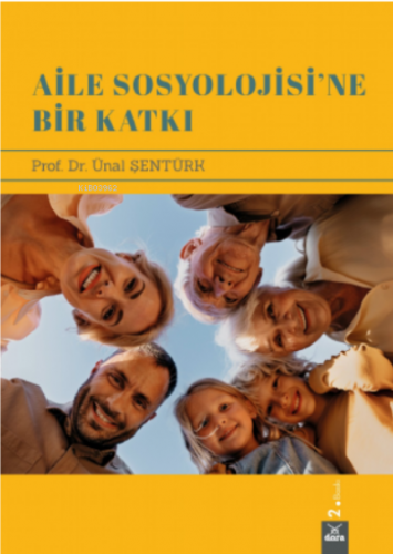 Aile Sosyolojisine Bir Katkı