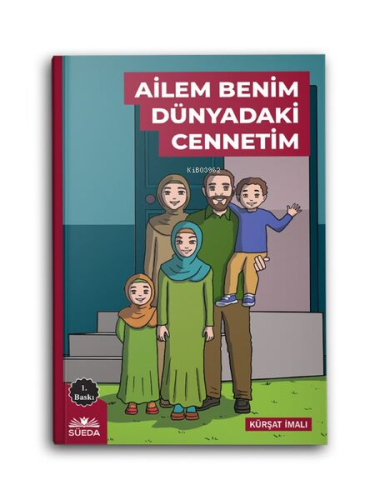 Ailem Benim Dünyadaki Cennetim