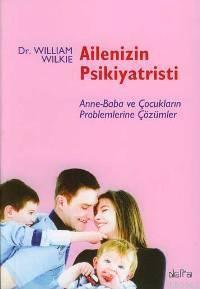 Ailenizin Psikiyatristi