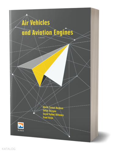Air Vehicles and Aviation Engines