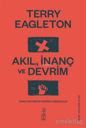 Akıl, İnanç ve Devrim