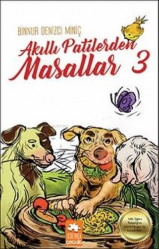 Akıllı Patilerden Masallar 3