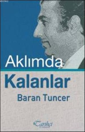 Aklımda Kalanlar