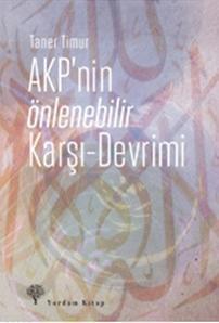 AKP'nin Önlenebilir Karşı - Devrimi