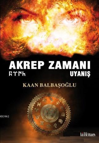 Akrep Zamanı Uyanış