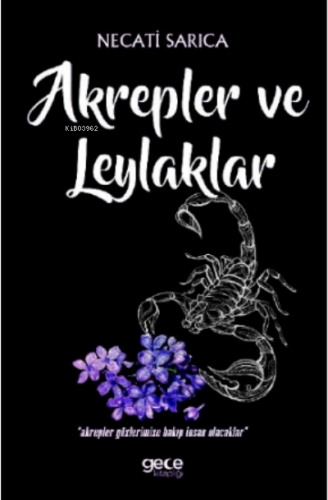 Akrepler Ve Leylaklar