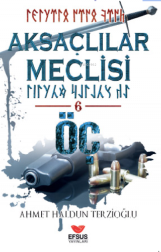 Aksaçlılar Meclisi 6