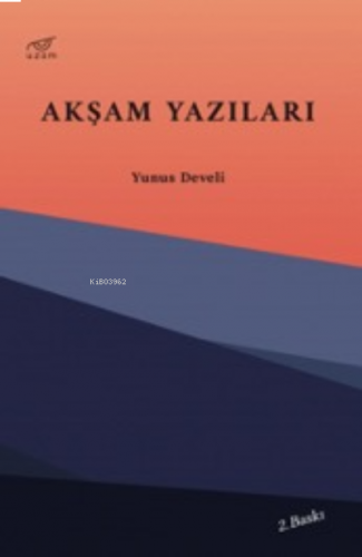 Akşam Yazıları