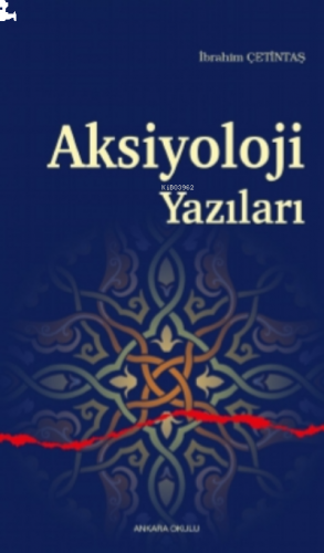 Aksiyoloji Yazıları