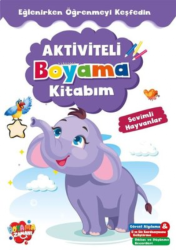 Aktiviteli Boyama Kitabı Sevimli Hayvanlar