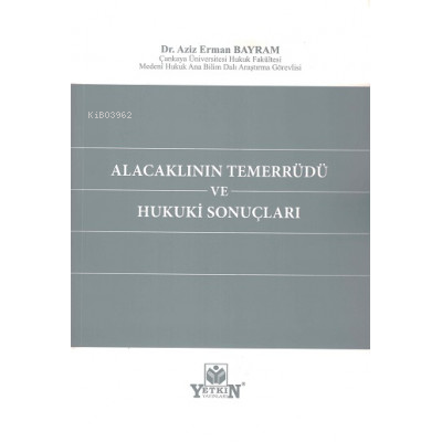 Alacaklının Temerrüdü ve Hukuki Sonuçları