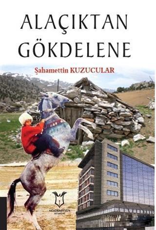 Alaçıktan Gökdelene