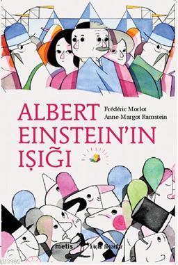 Albert Einstein'ın Işığı