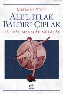 Ale'l -Itlak Baldırı Çıplak