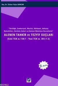 Alenen Tahkir ve Tezyif Suçları