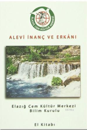 Alevi İnanç ve Erkanı