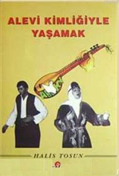 Alevi Kimliğiyle Yaşamak