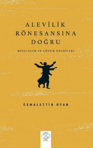 Alevilik Rönesansına Doğru – Meseleler ve Çözüm Önerileri