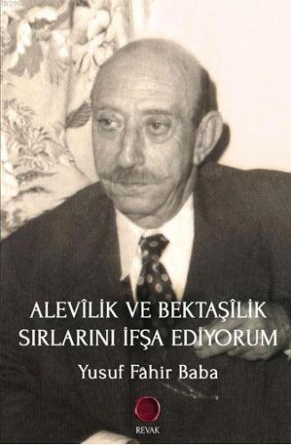 Alevilik ve Bektaşilik Sırlarını İfşa Ediyorum