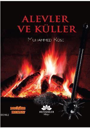 Alevler ve Küller