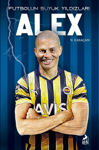 Alex - Futbolun Büyük Yıldızları