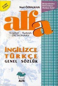 Alfa İngilizce Türkçe Genel Sözlük English-Turkish Dictionary