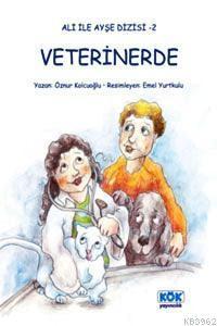 Ali ile Ayşe - Veterinerde