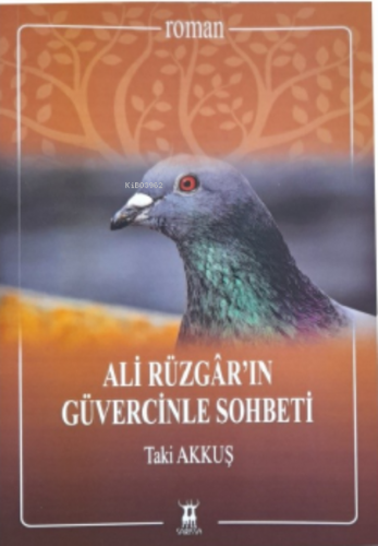 Ali Rüzgar'ın Güvercin Sohbeti