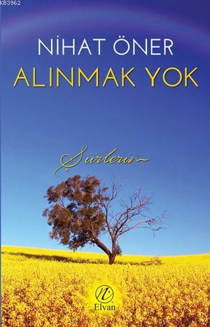 Alınmak Yok