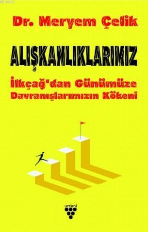 Alışkanlıklarımız