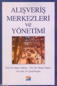 Alışveriş Merkezleri ve Yönetimi