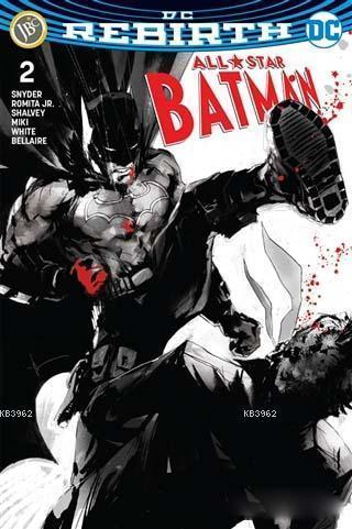 All-Star Batman Sayı 2 (DC Rebirth)