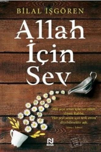 Allah için Sev