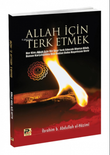 Allah İçin Terk Etmek