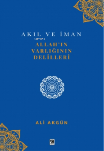 Allah'ın Varlığının Delilleri