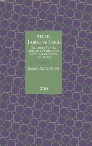 Allah, Tabiat ve Tarih