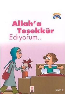 Allah'a Teşekkür Ediyorum