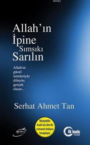 Allah'ın İpine Sımsıkı Sarılın