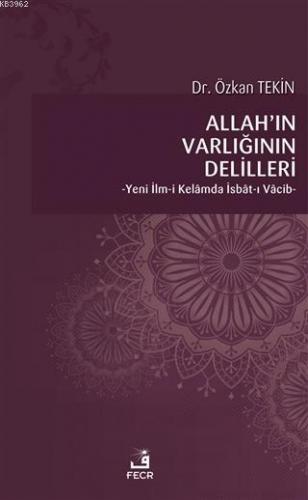 Allah'ın Varlığının Delilleri