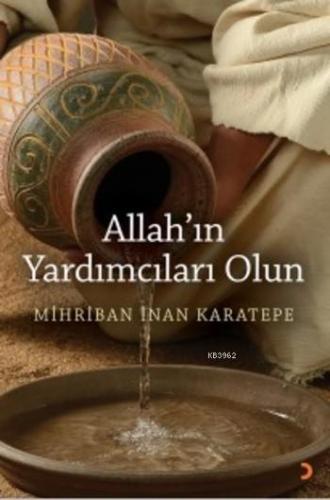 Allah'ın Yardımcıları Olun