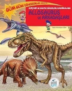 Allosaurus ve Arkadaşları