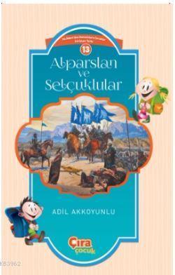 Alparslan ve Selçuklular