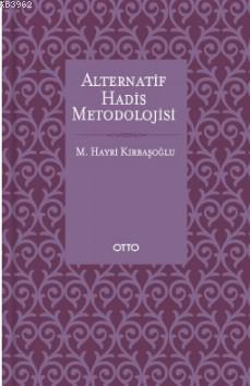 Alternatif Hadis Metodolojisi