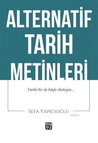 Alternatif Tarih Metinleri