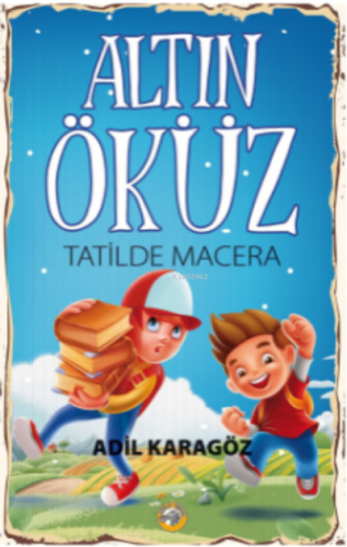 Altın Öküz Tatilde Macera