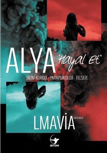 Alya - Hayal Et