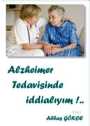 Alzheimer Tedavisinde İddialıyım