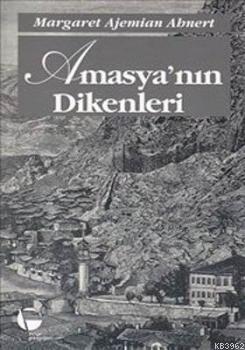 Amasya'nın Dikenleri