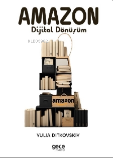 Amazon ;Dijital Dönüşüm